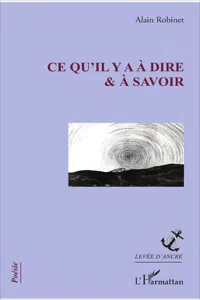 Ce qu'il y a à dire et à savoir_cover