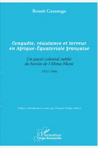 Conquête, résistance et terreur en Afrique - Equatoriale française_cover