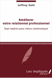 Améliorer votre relationnel professionnel_cover