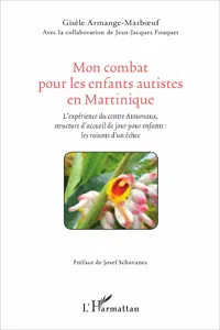 Mon combat pour les enfants autistes en Martinique_cover