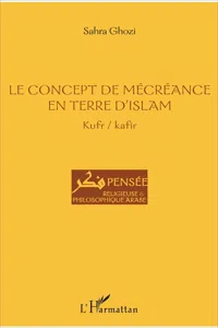 Le concept de mécréance en terre d'islam_cover