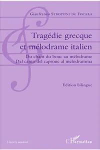 Tragédie grecque et mélodrame italien_cover