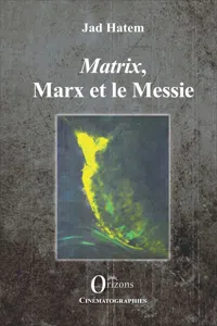 Matrix, Marx et le Messie_cover