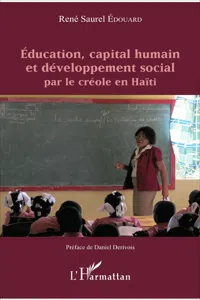 Éducation, capital humain et développement social par le créole en Haïti_cover