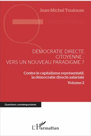 Démocratie directe citoyenne : vers un nouveau paradigme ?