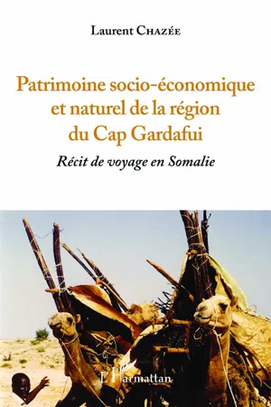 Patrimoine socio-économique et naturel de la région du Cap Gardafui