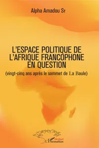 L'espace politique de l'Afrique francophone en question_cover