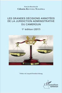 Les grandes décisions annotées de la juridiction administrative du Cameroun_cover