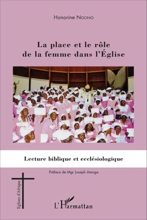 La place et le rôle de la femme dans l'Eglise