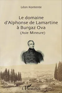 Le domaine d'Alphonse de Lamartine à Burgaz Ova_cover