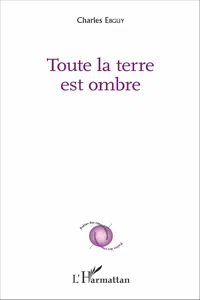 Toute la terre est ombre_cover