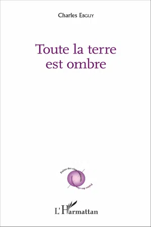 Toute la terre est ombre