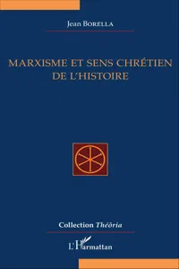 Marxisme et sens chrétien de l'Histoire_cover