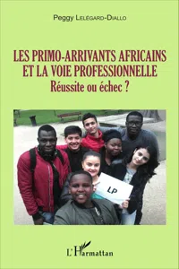 Les primo-arrivants africains et la voie professionnelle_cover