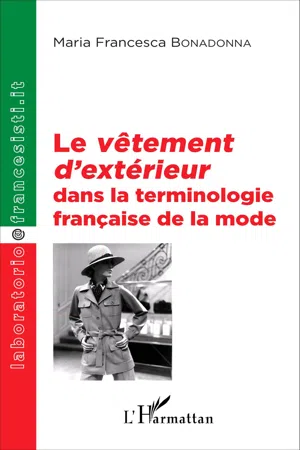 Le  vêtement d'extérieur  dans la terminologie française de la mode