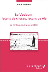 Le Vodoun : leçons de choses, leçon de vie_cover