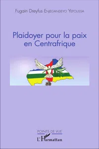 Plaidoyer pour la paix en Centrafrique_cover