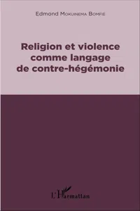 Religion et violence comme langage de contre-hégémonie_cover