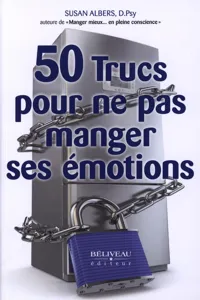 50 trucs pour ne pas manger ses émotions_cover