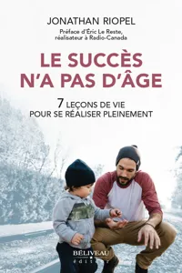 Le succès n'a pas d'âge : 7 leçons de vie pour se réaliser pleinement_cover