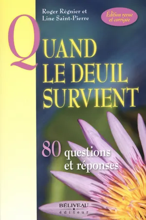 Quand le deuil survient 80 questions et réponses