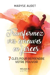 Transformez vos épreuves en forces_cover