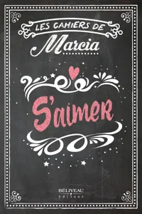 Les Cahiers de Marcia - S'aimer_cover