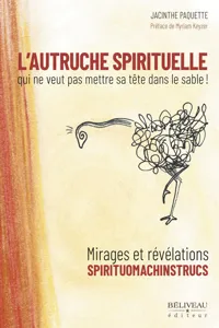 L'Autruche spirituelle qui ne veut pas mettre sa tête dans le sable!_cover