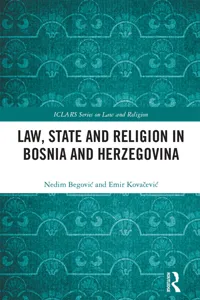 Law, State and Religion in Bosnia and Herzegovina_cover