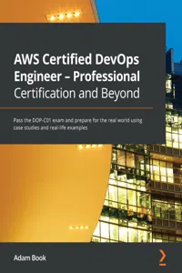 AWS Certified DevOps Engineer - Professional Certification and Beyond_cover