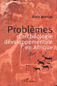 Problèmes d'archéologie développementale en Afrique_cover