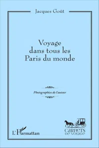 Voyage dans tous les Paris du monde_cover