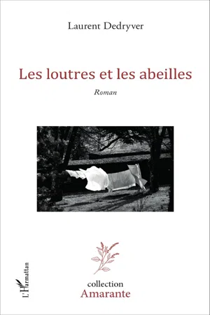 Les loutres et les abeilles