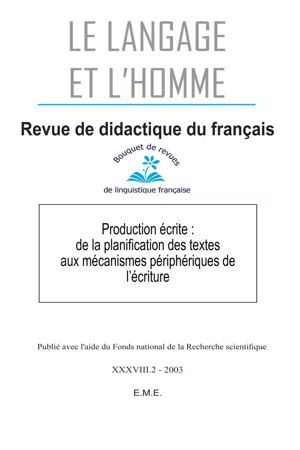 Production écrite : de la planification des textes aux mécanismes périphériques de l'écriture