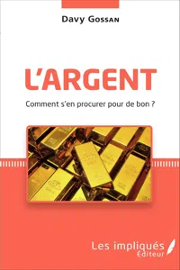 L'argent comment s'en procurer pour de bon ?_cover