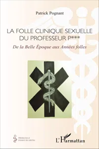 La folle clinique sexuelle du professeur P***_cover