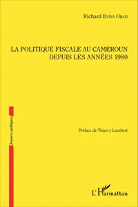 La politique fiscale au Cameroun depuis les années 1980_cover