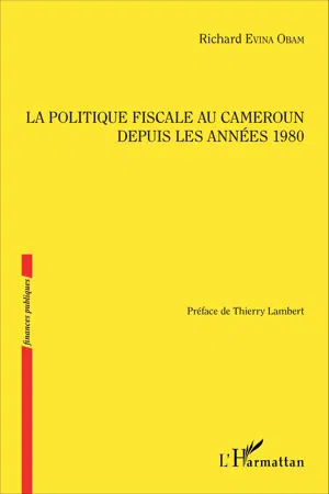 La politique fiscale au Cameroun depuis les années 1980