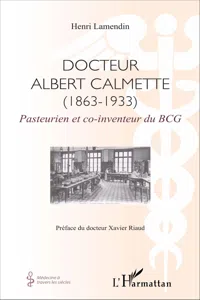 Docteur Albert Calmette_cover