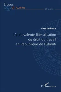 L'ambivalente libéralisation du droit du travail en République de Djibouti_cover