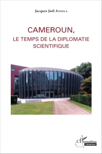 Cameroun, le temps de la diplomatie scientifique_cover