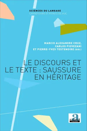 Le discours et le texte : Saussure en héritage