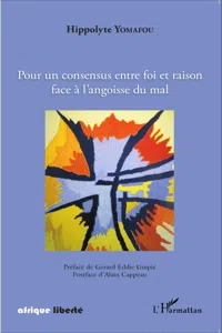 Pour un consensus entre foi et raison face à l'angoisse du mal_cover