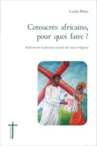 Consacrés africains, pour quoi faire ?_cover