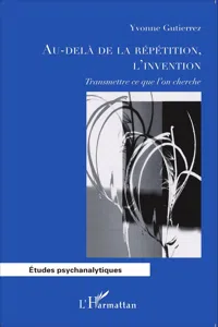 Au-delà de la répétition, l'invention_cover