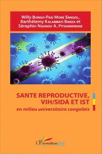 Santé reproductive, VIH / SIDA et IST en milieu universitaire congolais_cover