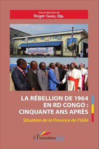 La rébellion de 1964 en RD Congo : cinquante ans après_cover