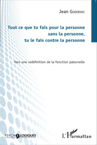 Tout ce que tu fais pour la personne sans la personne, tu le fais contre la personne_cover