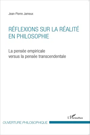 Réflexions sur la réalité en philosophie