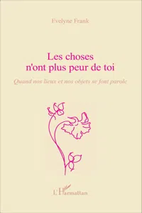 Les choses n'ont plus peur de toi_cover